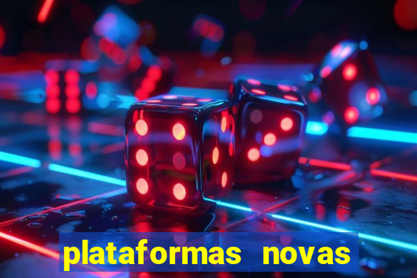 plataformas novas fortune tiger